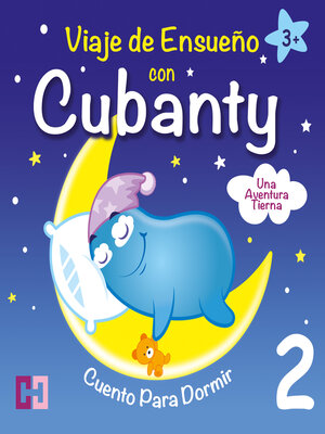 cover image of Una Aventura Tierna--Cuento para Dormir